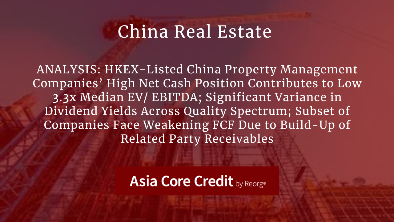 ANALYSIS HKEXListed China Property Management Companies’ High Net