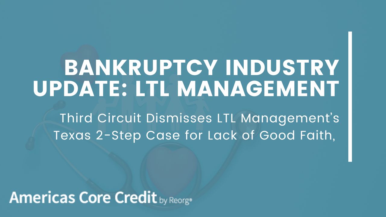 Third Circuit Dismisses LTL Management’s Texas 2Step Case for Lack of