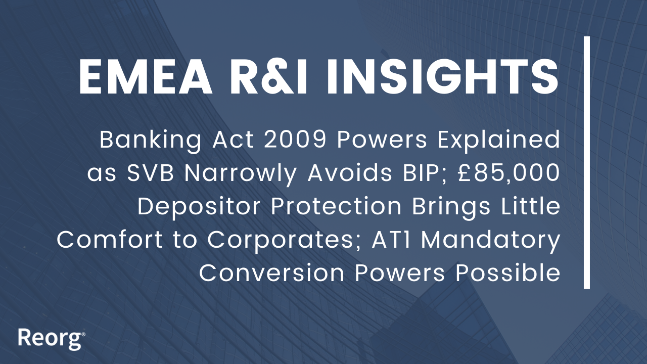 RX 101: Banking Act 2009 Powers Explained as SVB Narrowly Avoids BIP; £ ...